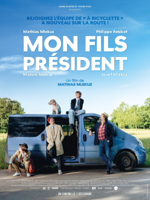 MON FILS PR&Eacute;SIDENT