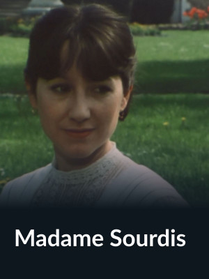 MADAME SOURDIS (t&eacute;l&eacute;film)