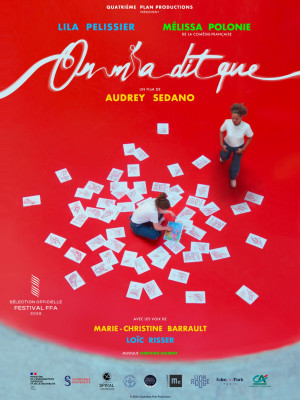 ON M'A DIT QUE (COURT M&Eacute;TRAGE)