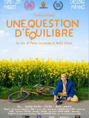 UNE QUESTION D'EQUILIBRE (COURT M&Eacute;TRAGE)